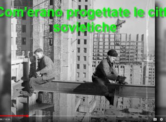 Come erano progettate le citta sovietiche Come erano progettate le citta sovietiche